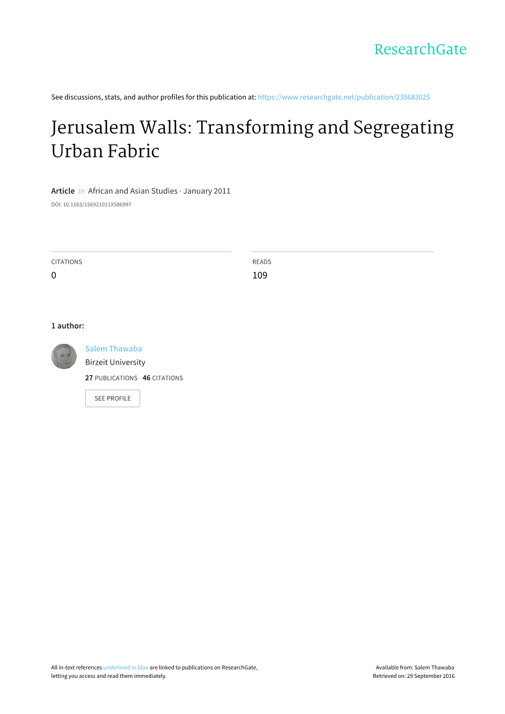 Jerusalem Walls: Transforming and Segregating Urban Fabric