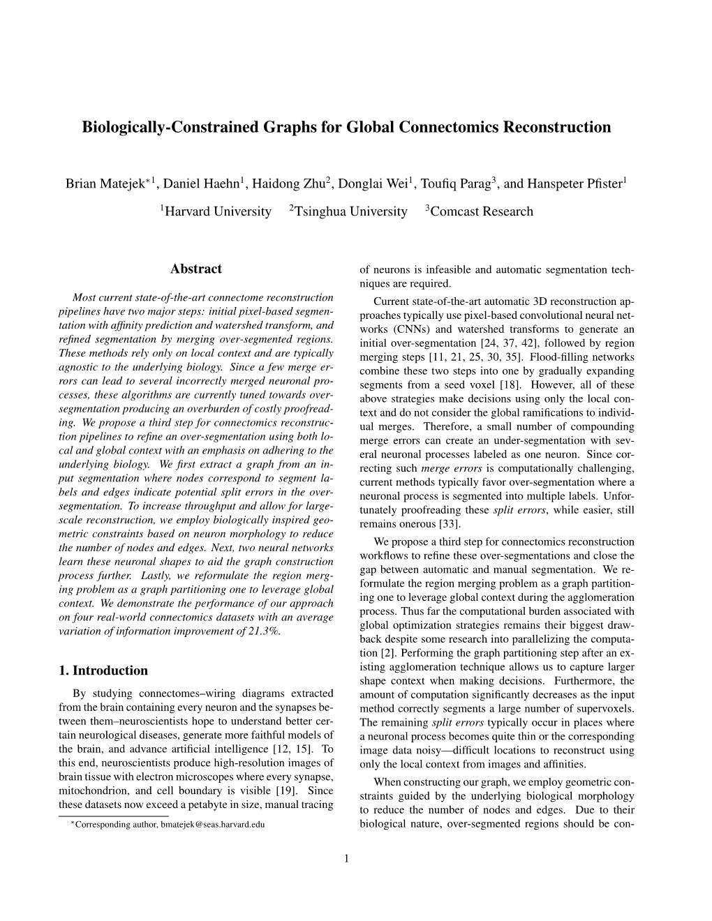 Biologically-Constrained Graphs for Global Connectomics Reconstruction