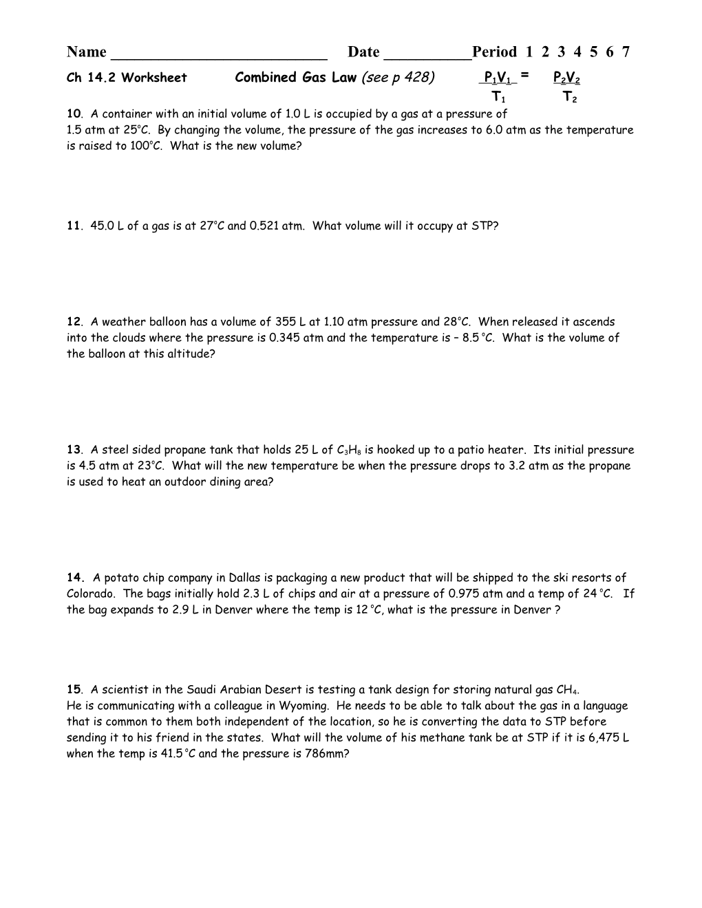 10. a Container with an Initial Volume of 1.0 L Is Occupied by a Gas at a Pressure Of