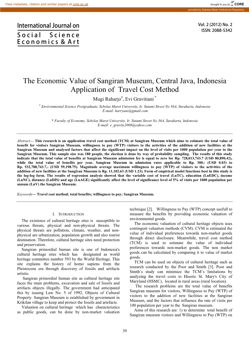 The Economic Value of Sangiran Museum, Central Java, Indonesia Application of Travel Cost Method