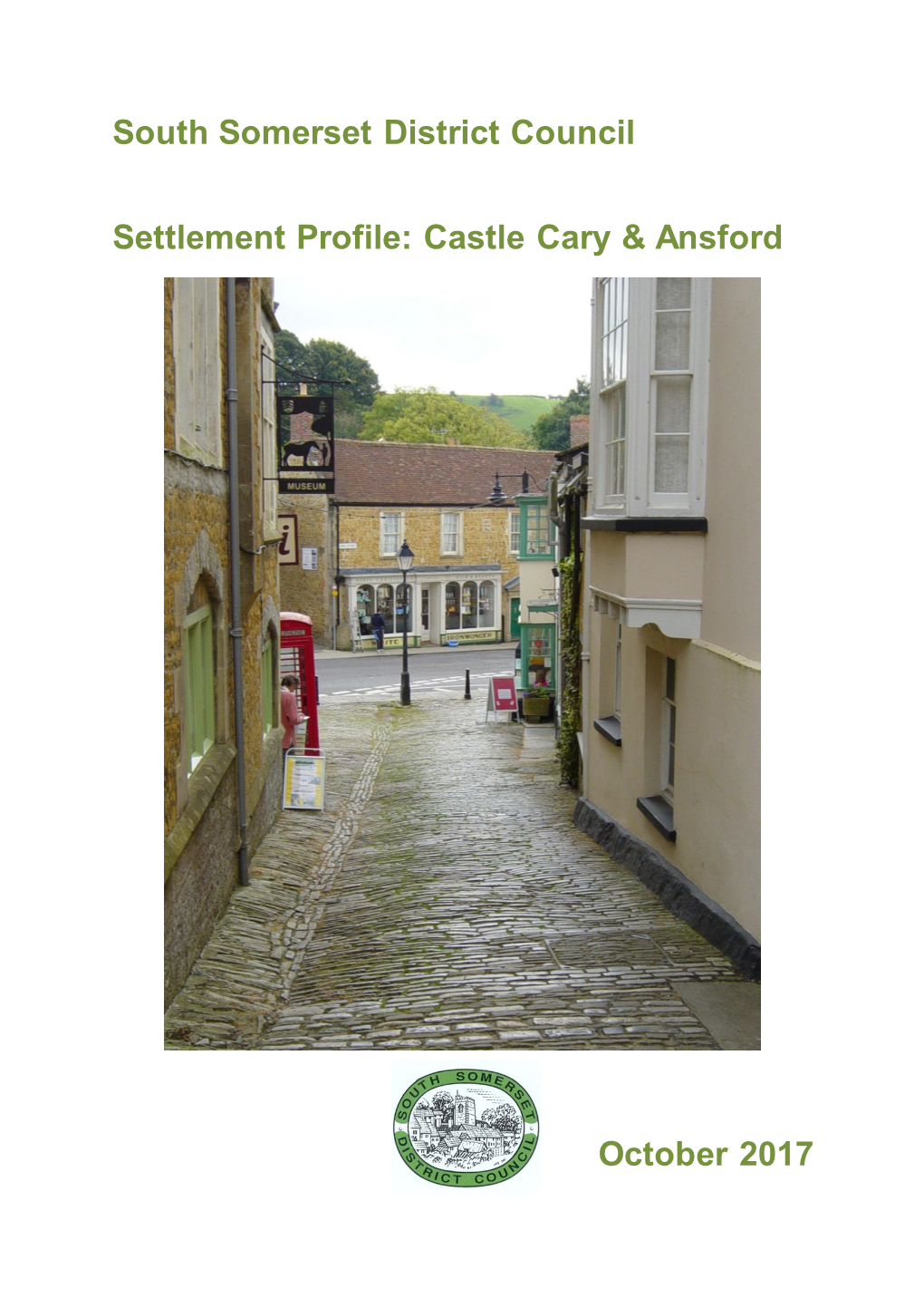 Castle Cary & Ansford October 2017