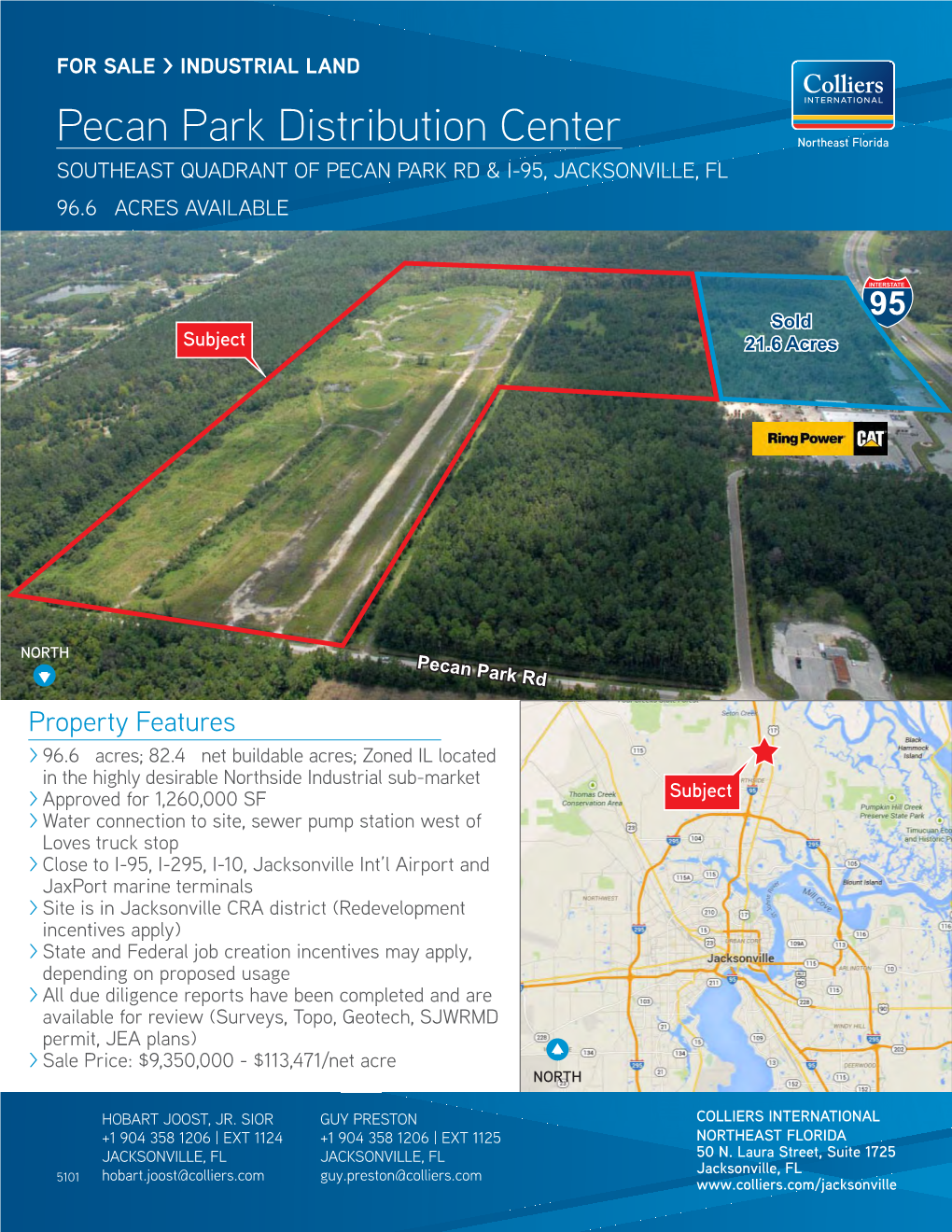 Pecan Park Distribution Center SOUTHEAST QUADRANT of PECAN PARK RD & I-95, JACKSONVILLE, FL 96.6± ACRES AVAILABLE