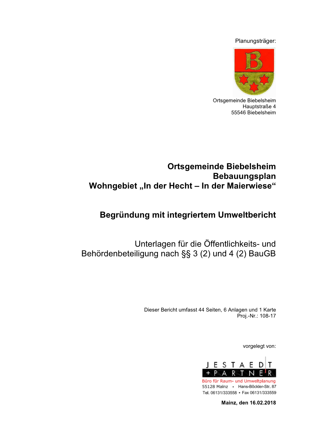 Ortsgemeinde Biebelsheim Bebauungsplan Wohngebiet „In Der Hecht – in Der Maierwiese“