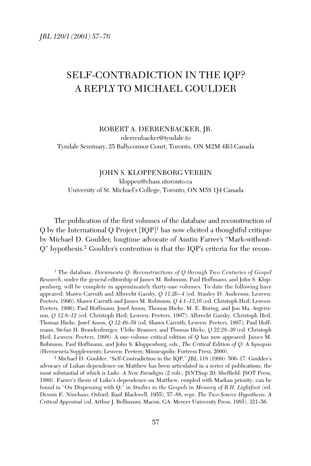 Self-Contradiction in the Iqp? a Reply to Michael Goulder