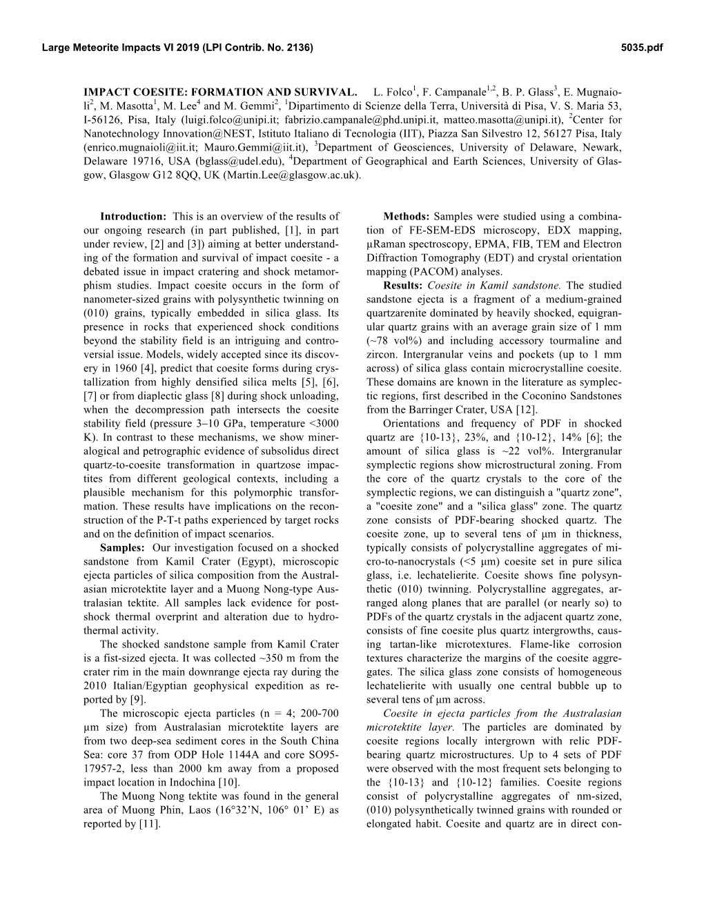 IMPACT COESITE: FORMATION and SURVIVAL. L. Folco1, F. Campanale1,2, BP Glass3, E. Mugnaio