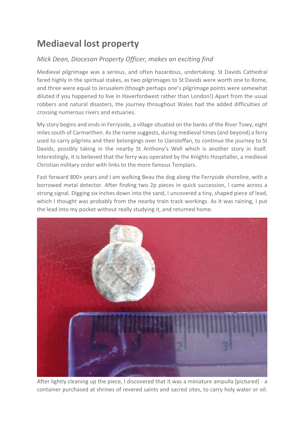 Mediaeval Lost Property Mick Dean, Diocesan Property Officer, Makes an Exciting Find