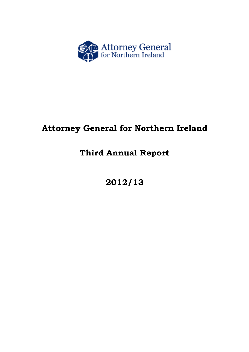 Attorney General for Northern Ireland Third Annual Report 2012/13