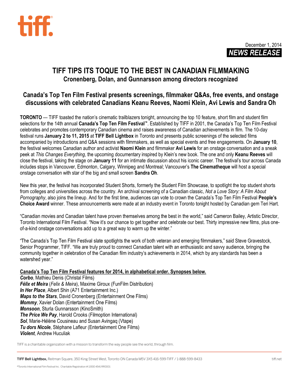 News Release. Tiff Tips Its Toque to The