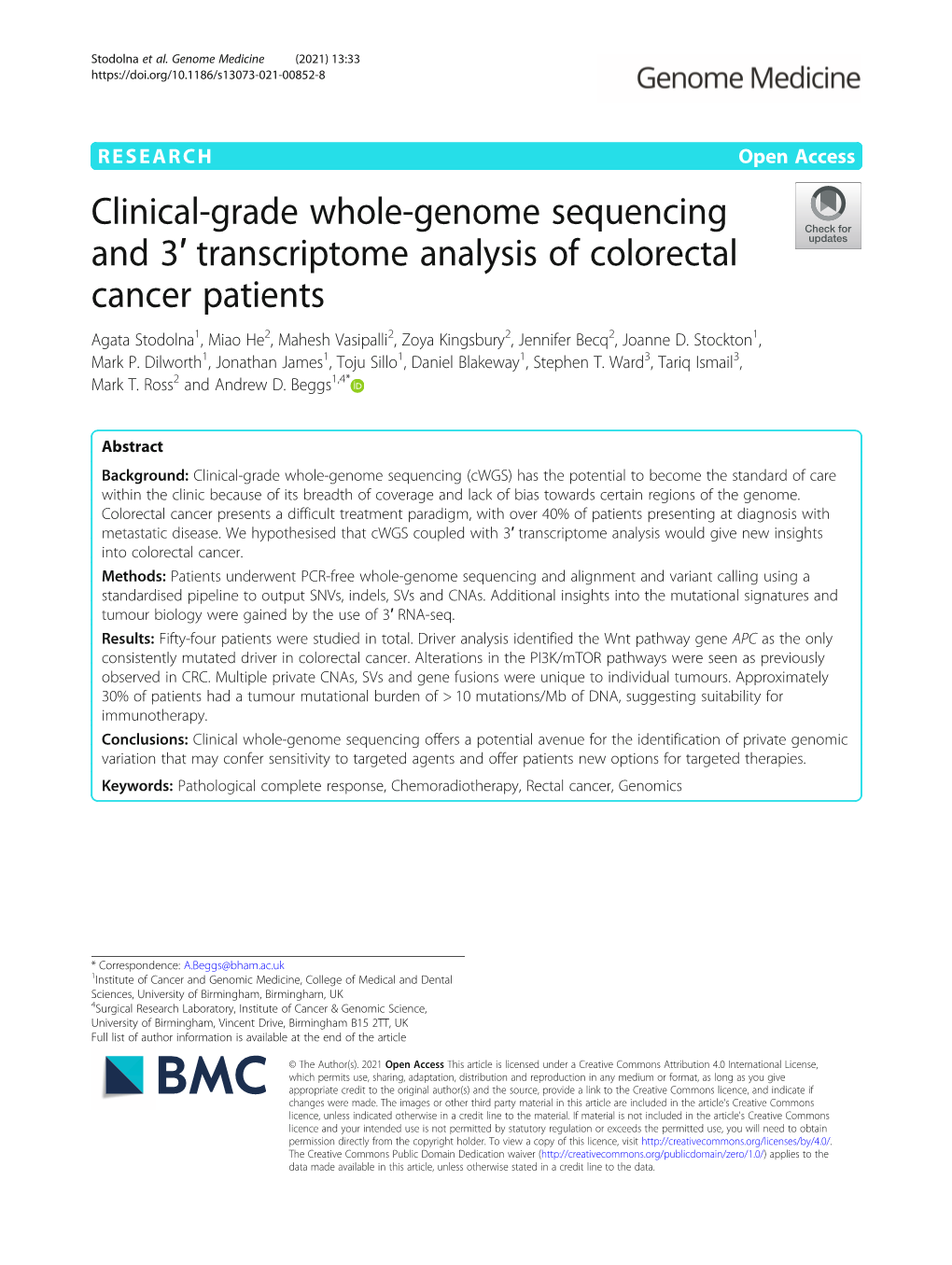 Transcriptome Analysis of Colorectal Cancer Patients Agata Stodolna1, Miao He2, Mahesh Vasipalli2, Zoya Kingsbury2, Jennifer Becq2, Joanne D