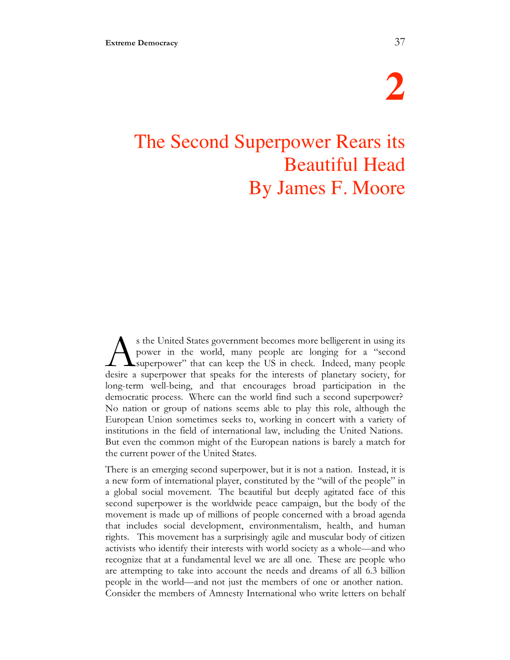 The Second Superpower Rears Its Beautiful Head by James F. Moore