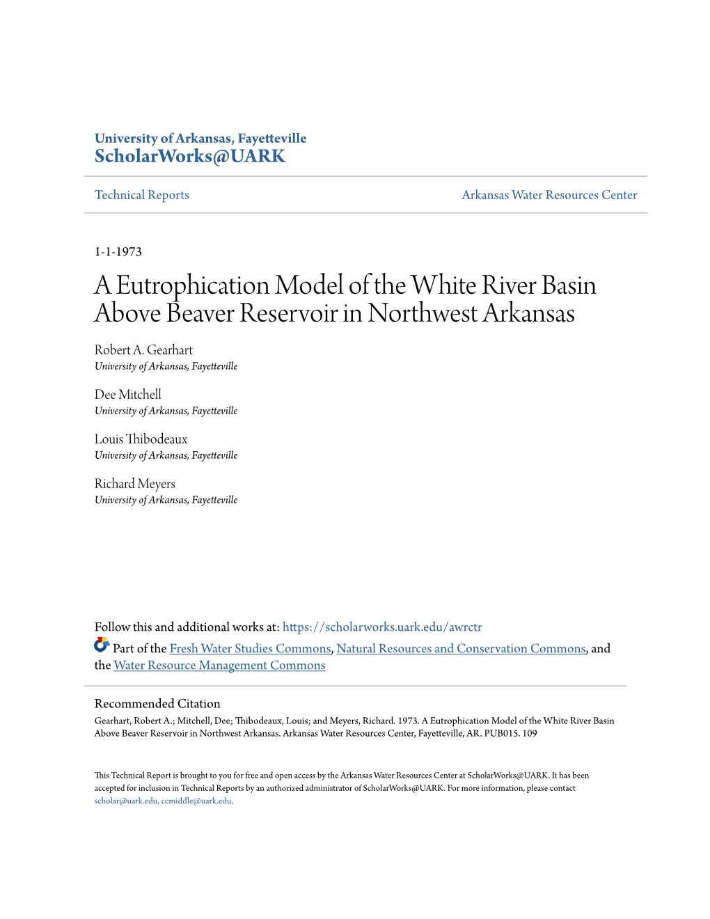 A Eutrophication Model of the White River Basin Above Beaver Reservoir in Northwest Arkansas Robert A