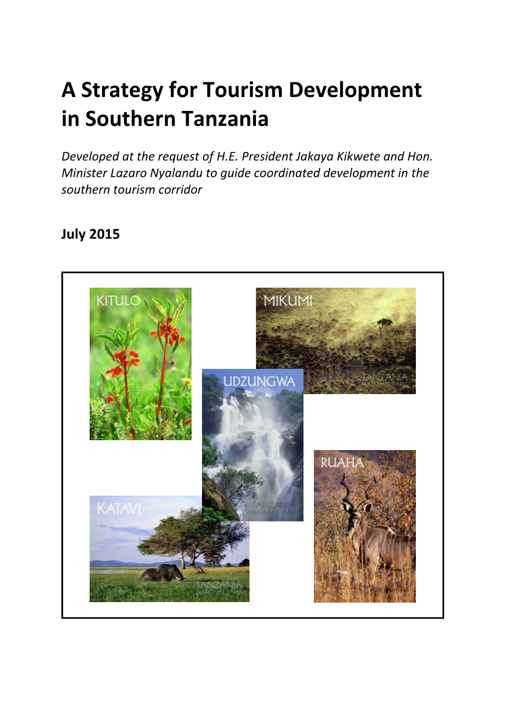 A Strategy for Tourism Development in Southern Tanzania