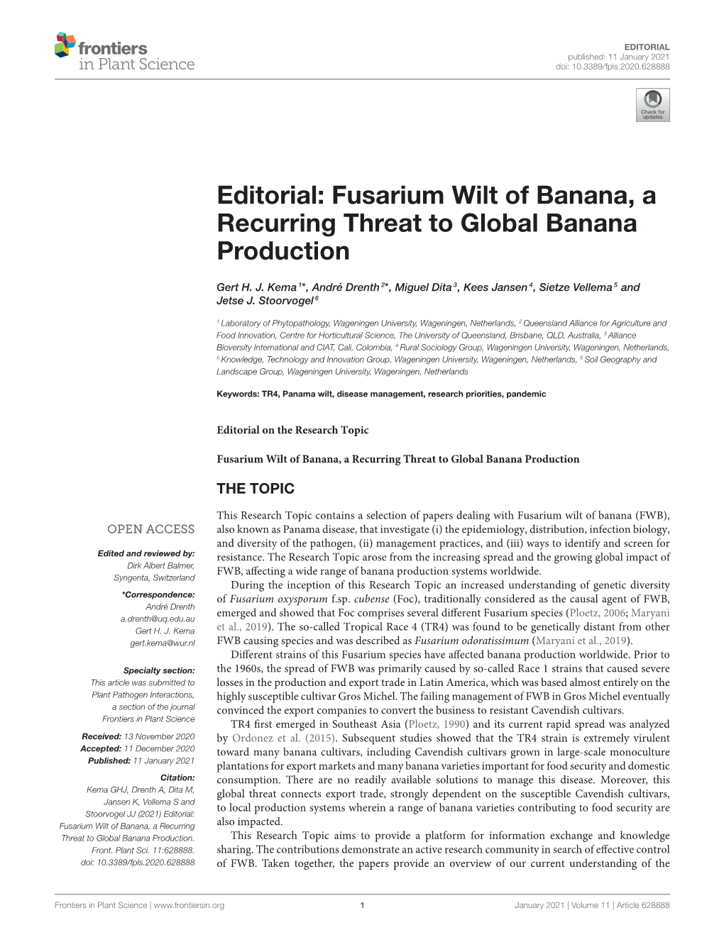Fusarium Wilt of Banana, a Recurring Threat to Global Banana Production