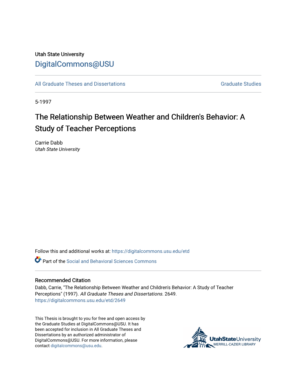 The Relationship Between Weather and Children's Behavior: a Study of Teacher Perceptions