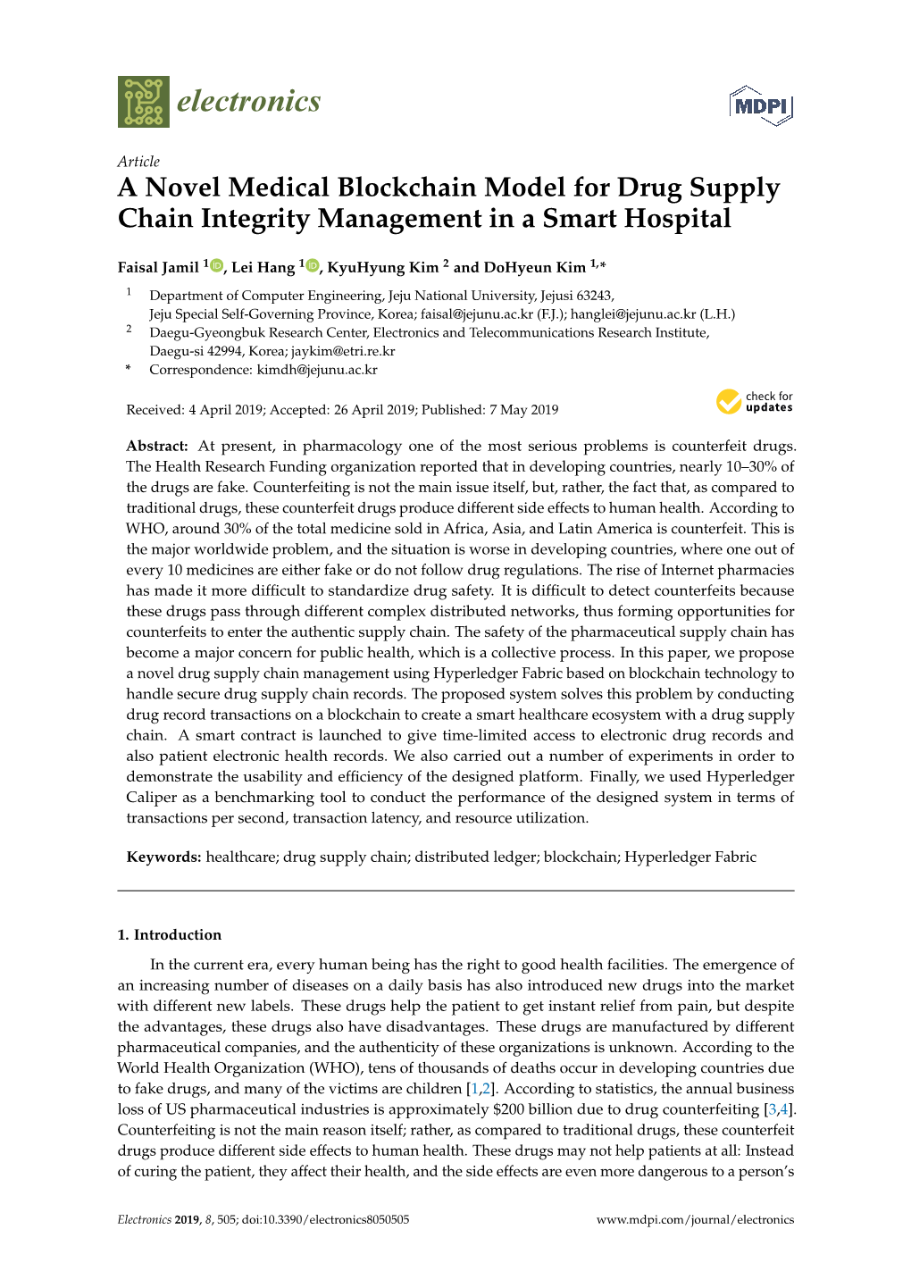 A Novel Medical Blockchain Model for Drug Supply Chain Integrity Management in a Smart Hospital