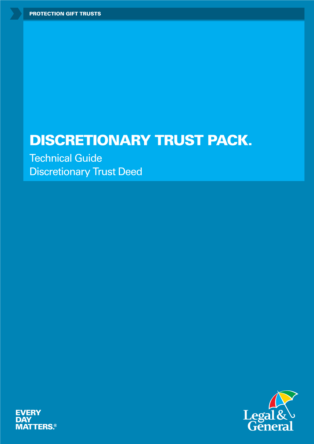 Discretionary Trust Guide