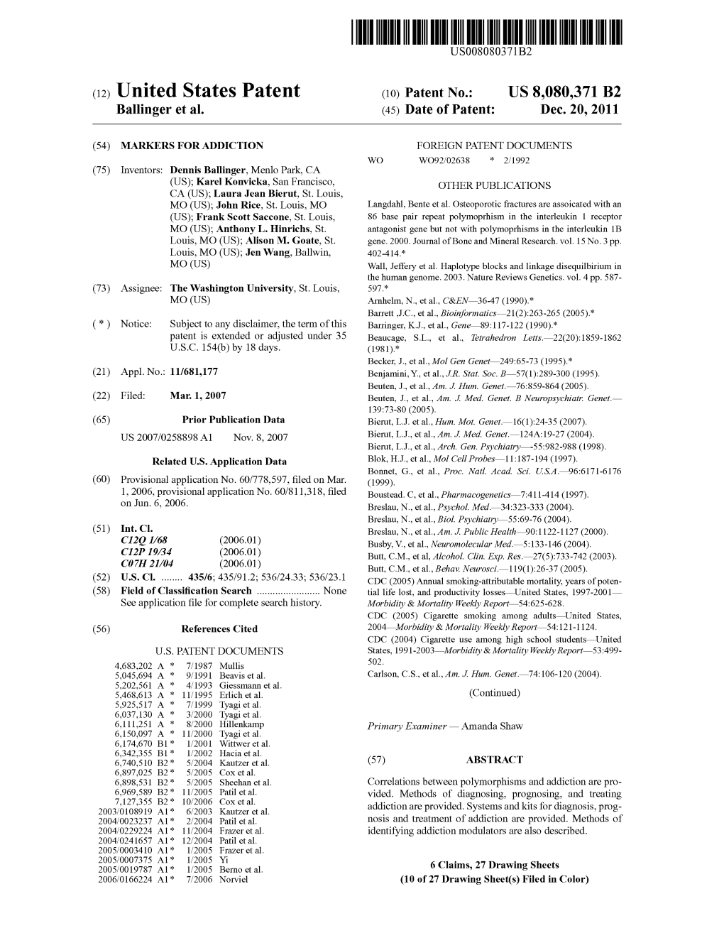 (12) United States Patent (10) Patent No.: US 8,080,371 B2 Ballinger Et Al