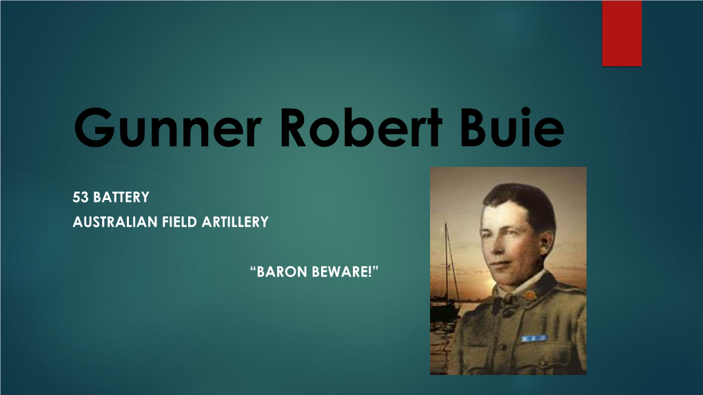 Gunner Robert Buie