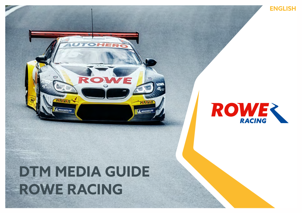Dtm Media Guide Rowe Racing Table of Contents