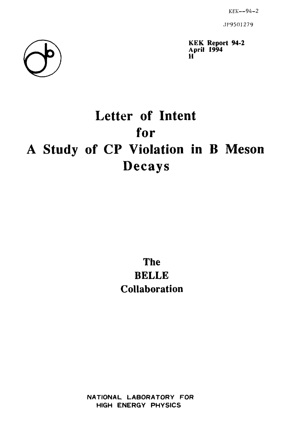 Letter of Intent for a Study of CP Violation in B Meson Decays