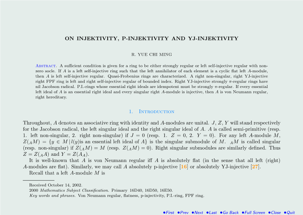 ON INJEKTIVITY, P-INJEKTIVITY and YJ-INJEKTIVITY 1. Introduction