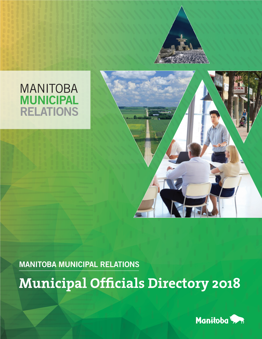 Municipal Officials Directory 2018 MINISTER of MUNICIPAL RELATIONS
