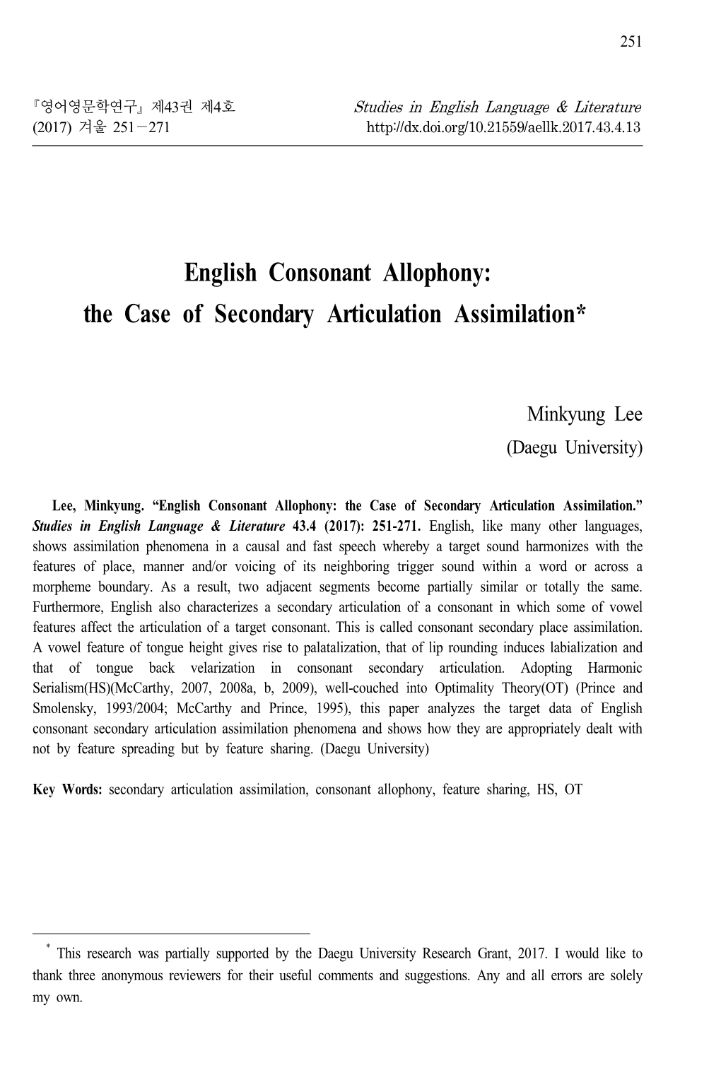 English Consonant Allophony: the Case of Secondary Articulation Assimilation*