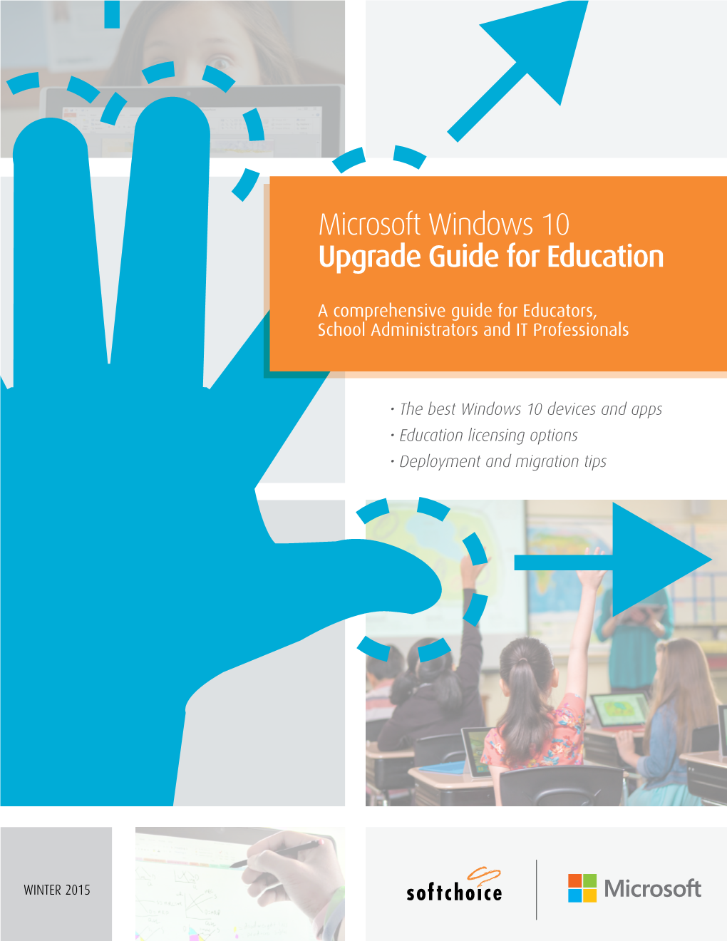 Microsoft Windows 10 Upgrade Guide for Education