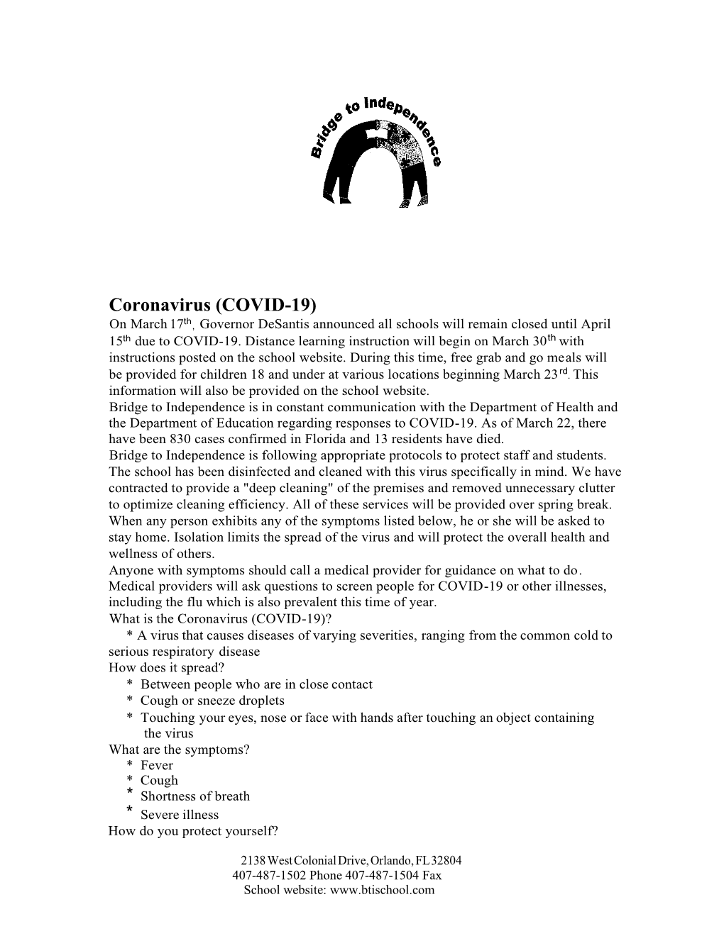 Coronavirus (COVID-19) Th on March 17 , Governor Desantis Announced All Schools Will Remain Closed Until April 15Th Due to COVID-19