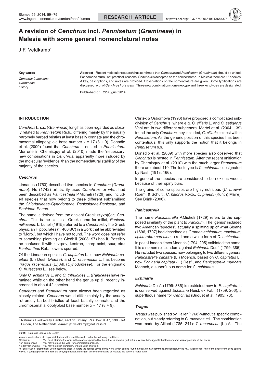 A Revision of Cenchrus Incl. Pennisetum (Gramineae) in Malesia with Some General Nomenclatural Notes