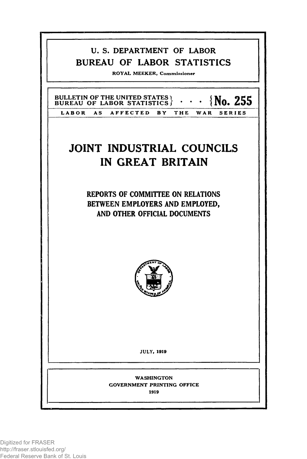 Joint Industrial Councils in Great Britain: Reports of Committee On