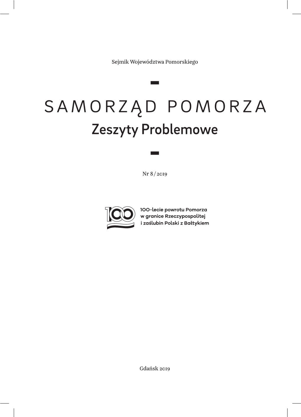 SAMORZĄD POMORZA Zeszyty Problemowe