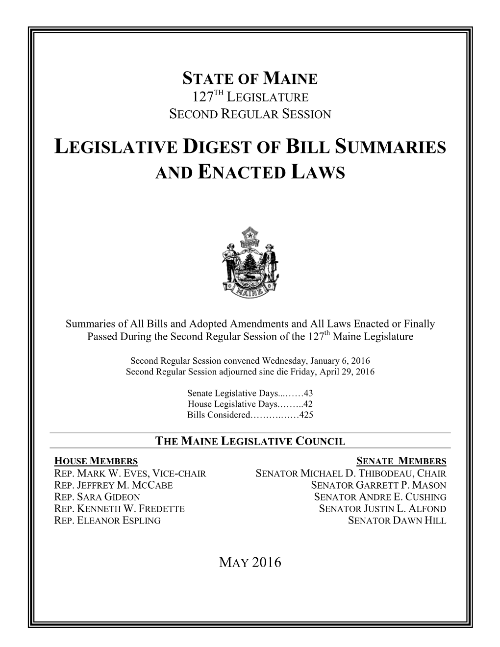 Legislative Digest of Bill Summaries and Enacted Laws