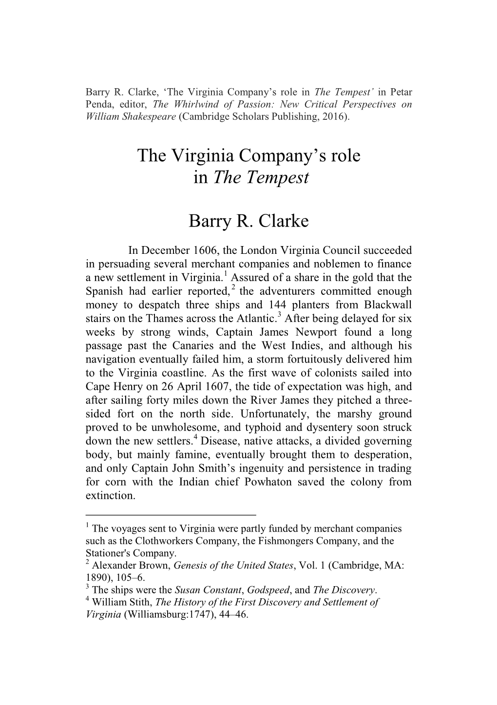 The Virginia Company's Role in the Tempest Barry R. Clarke