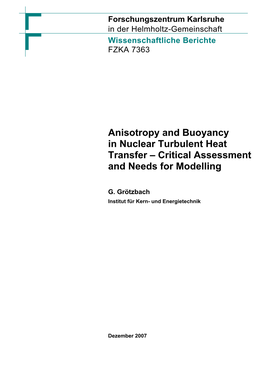 Anisotropy and Buoyancy in Nuclear Turbulent Heat Transfer – Critical Assessment and Needs for Modelling