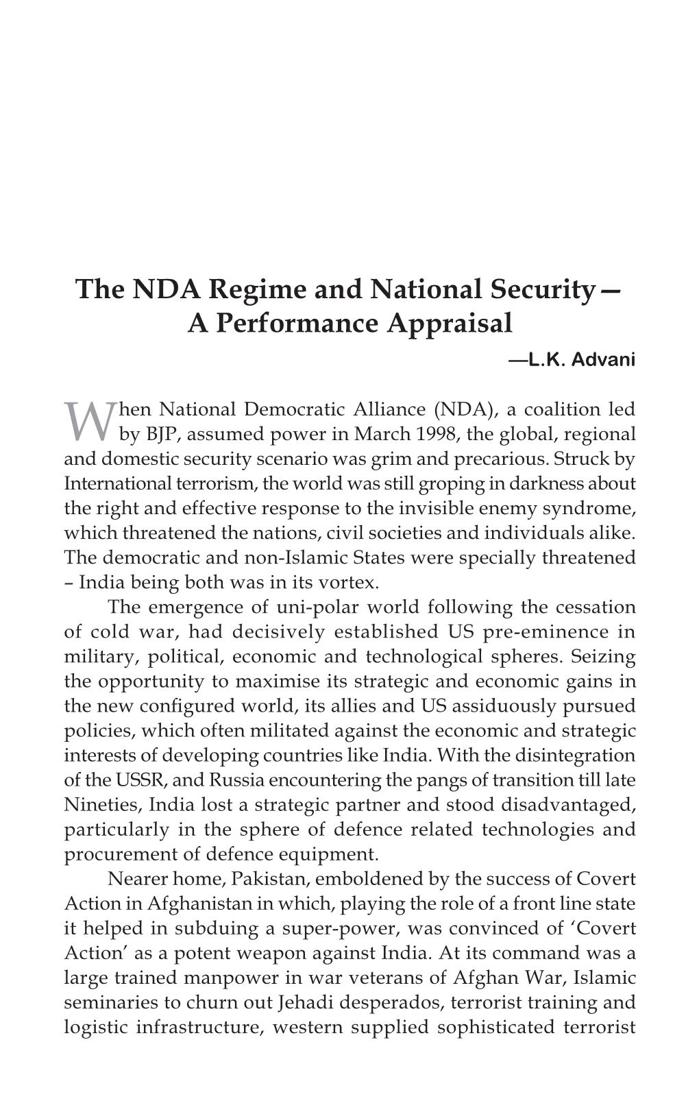 The NDA Regime and National Security— a Performance Appraisal —L.K