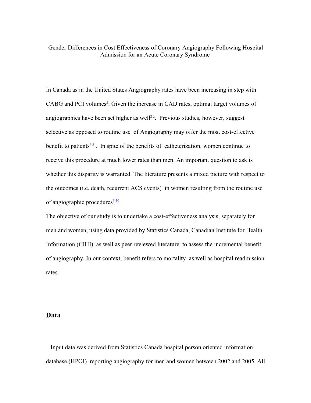 Gender Differences in Cost Effectiveness of Coronary Angiography Following Hospital Admission