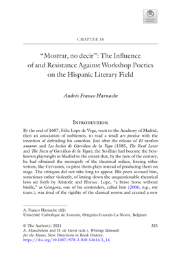 The Influence of and Resistance Against Workshop Poetics on the Hispanic Literary Field