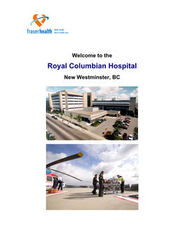 Royal Columbian Hospital New Westminster, BC