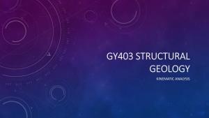 Gy403 Structural Geology Kinematic Analysis Kinematics