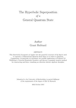 The Hyperbolic Superposition General Quantum State