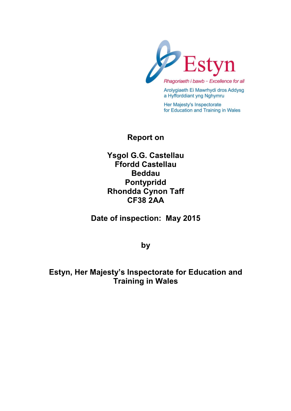 Inspection Report Ysgol GG Castellau 2015