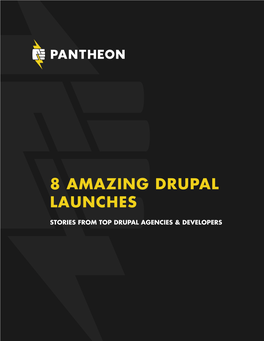 8 Amazing Drupal Launches