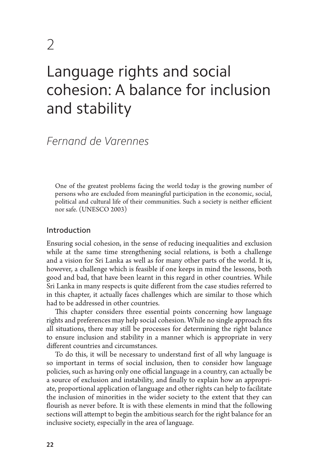 Language Rights and Social Cohesion: a Balance for Inclusion and Stability