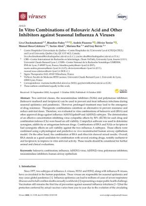 In Vitro Combinations of Baloxavir Acid and Other Inhibitors Against Seasonal Inﬂuenza a Viruses