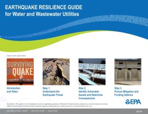 EARTHQUAKE RESILIENCE GUIDE for Water and Wastewater Utilities