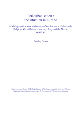 Peri-Urbanisation : the Situation in Europe