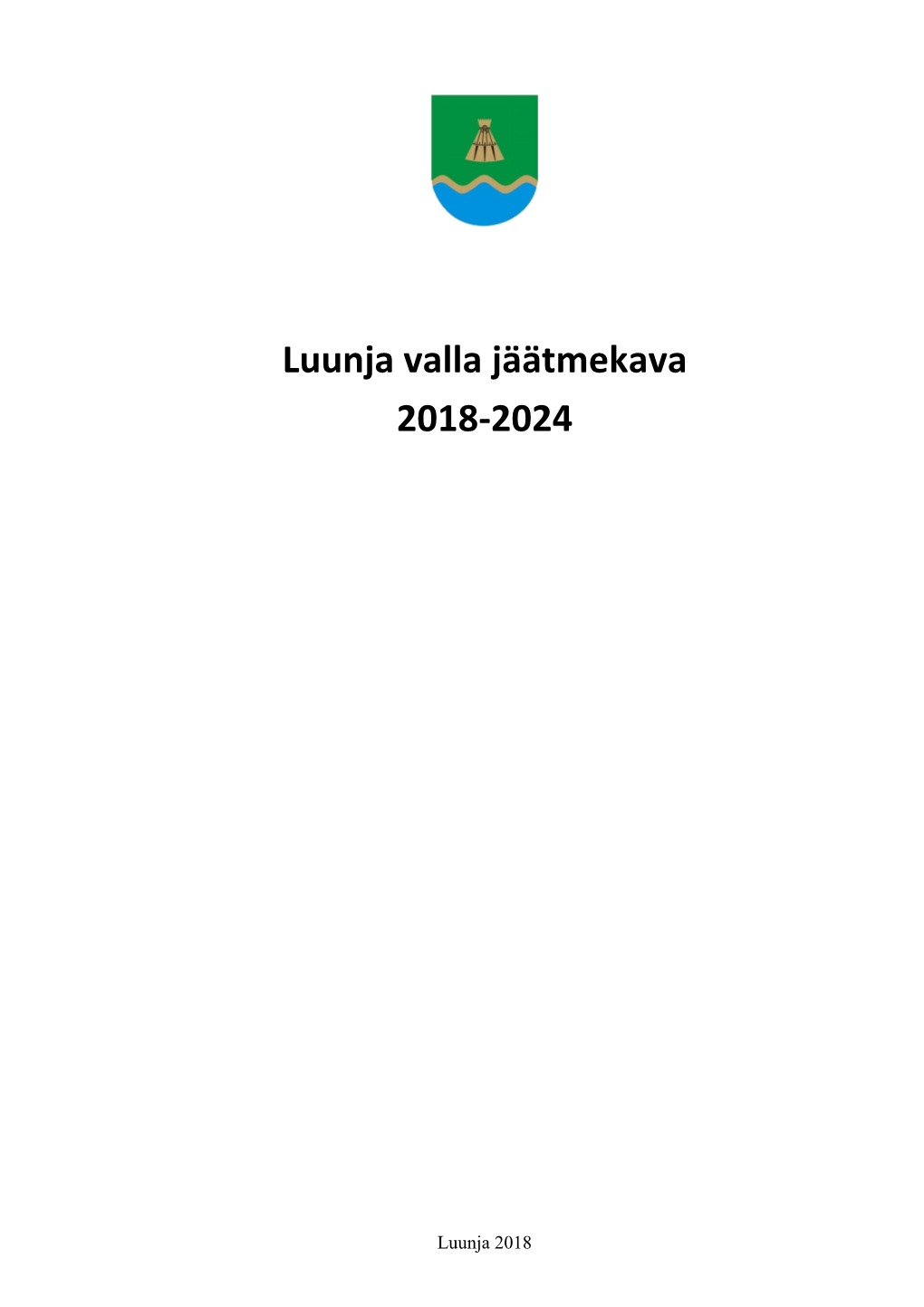 Luunja Valla Jäätmekava 2018-2024