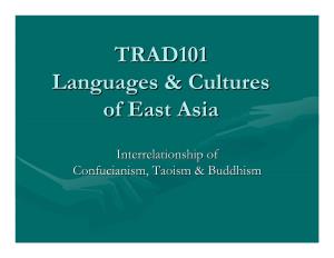 TRAD101 Languages & Cultures of East Asia