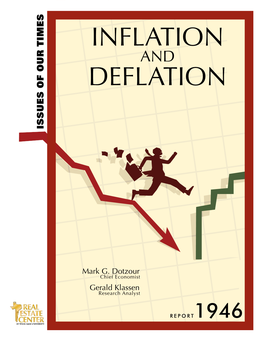 Inflation and Deflation Issues of Our Times